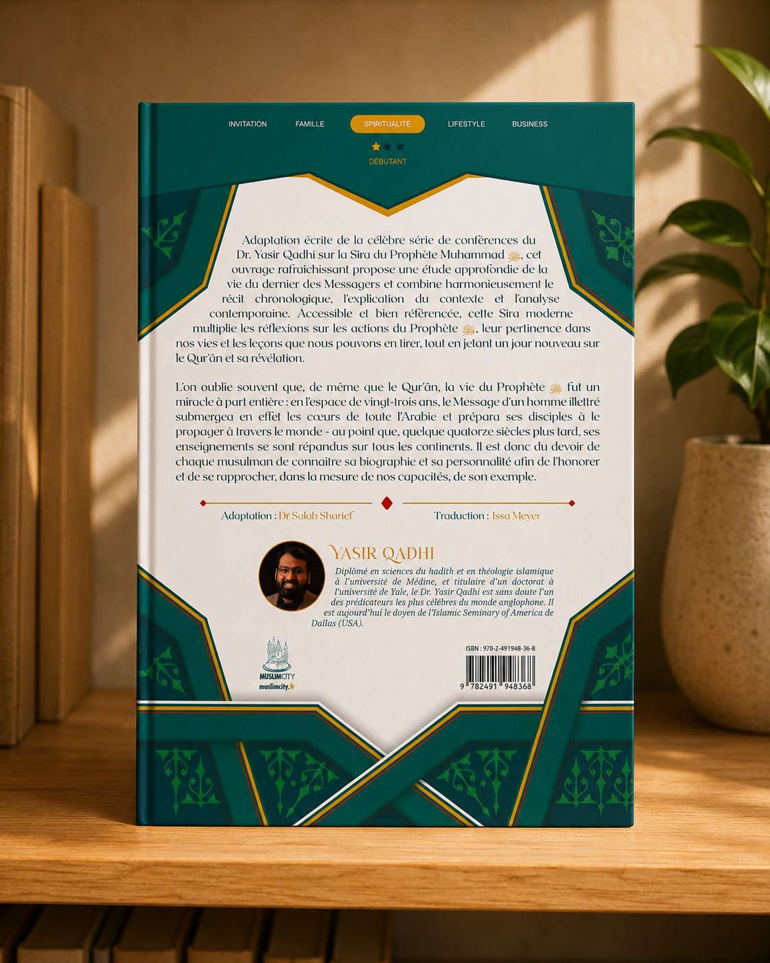 La Sîra du Prophète ﷺ – Une analyse originale et contemporaine | Yasir Qadhi